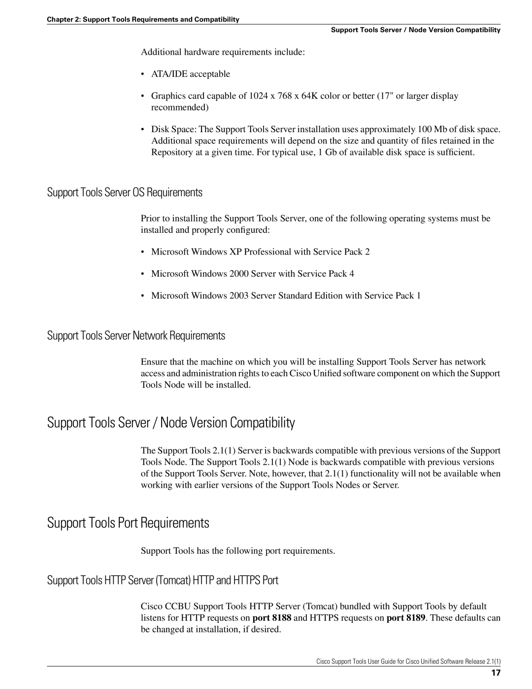 Cisco Systems 2.1(1) manual Support Tools Server / Node Version Compatibility, Support Tools Port Requirements 