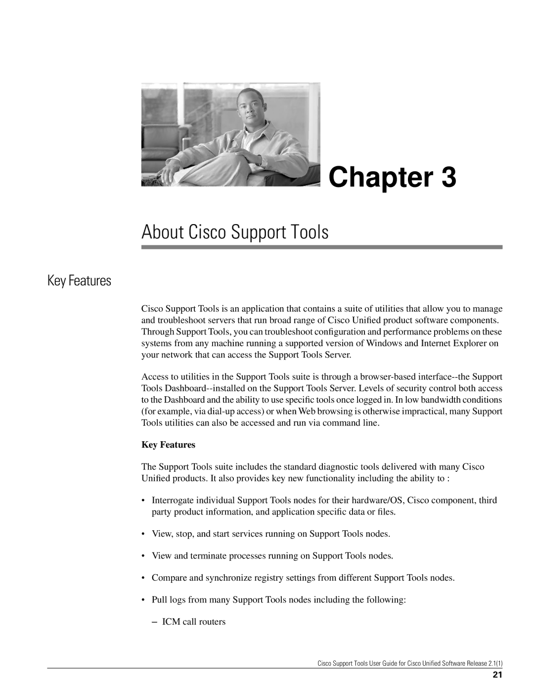 Cisco Systems 2.1(1) manual About Cisco Support Tools, Key Features 