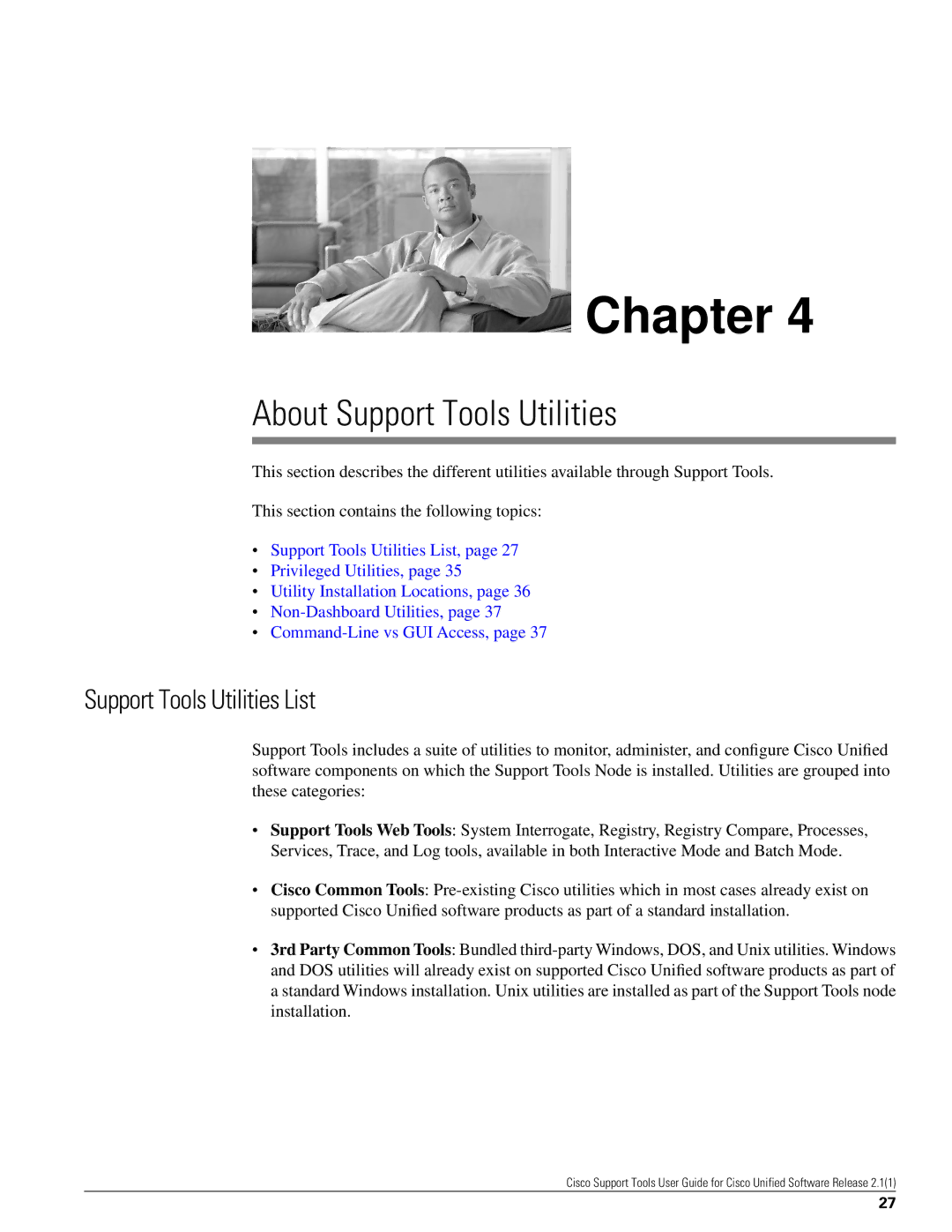 Cisco Systems 2.1(1) manual About Support Tools Utilities, Support Tools Utilities List 