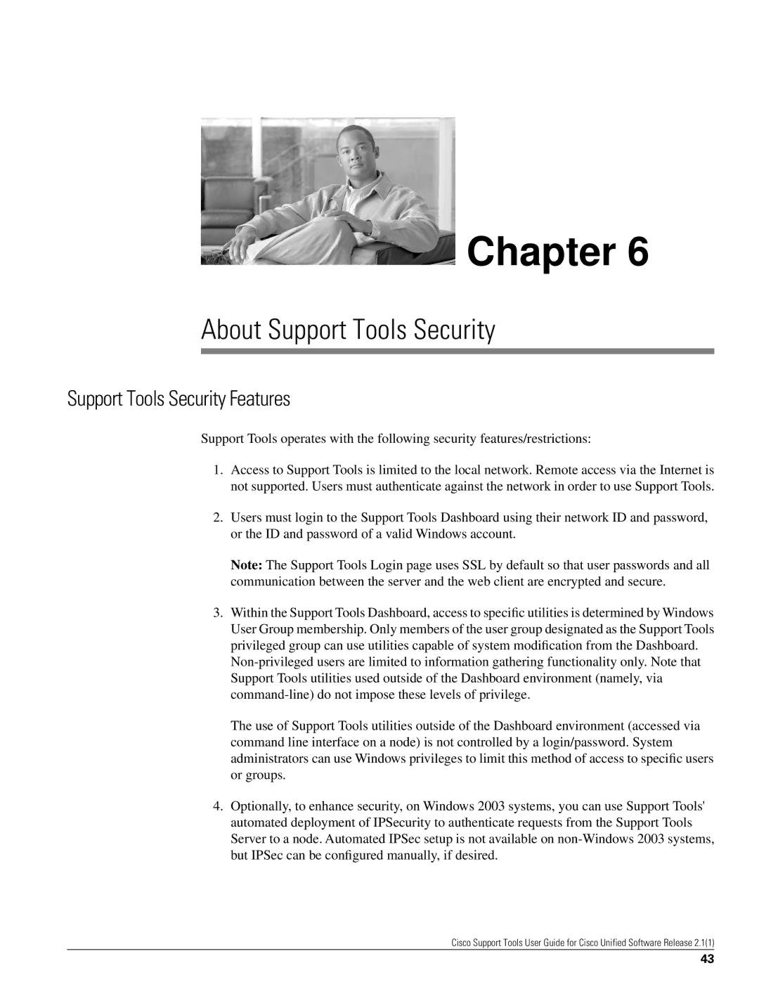 Cisco Systems 2.1(1) manual About Support Tools Security, Support Tools Security Features 