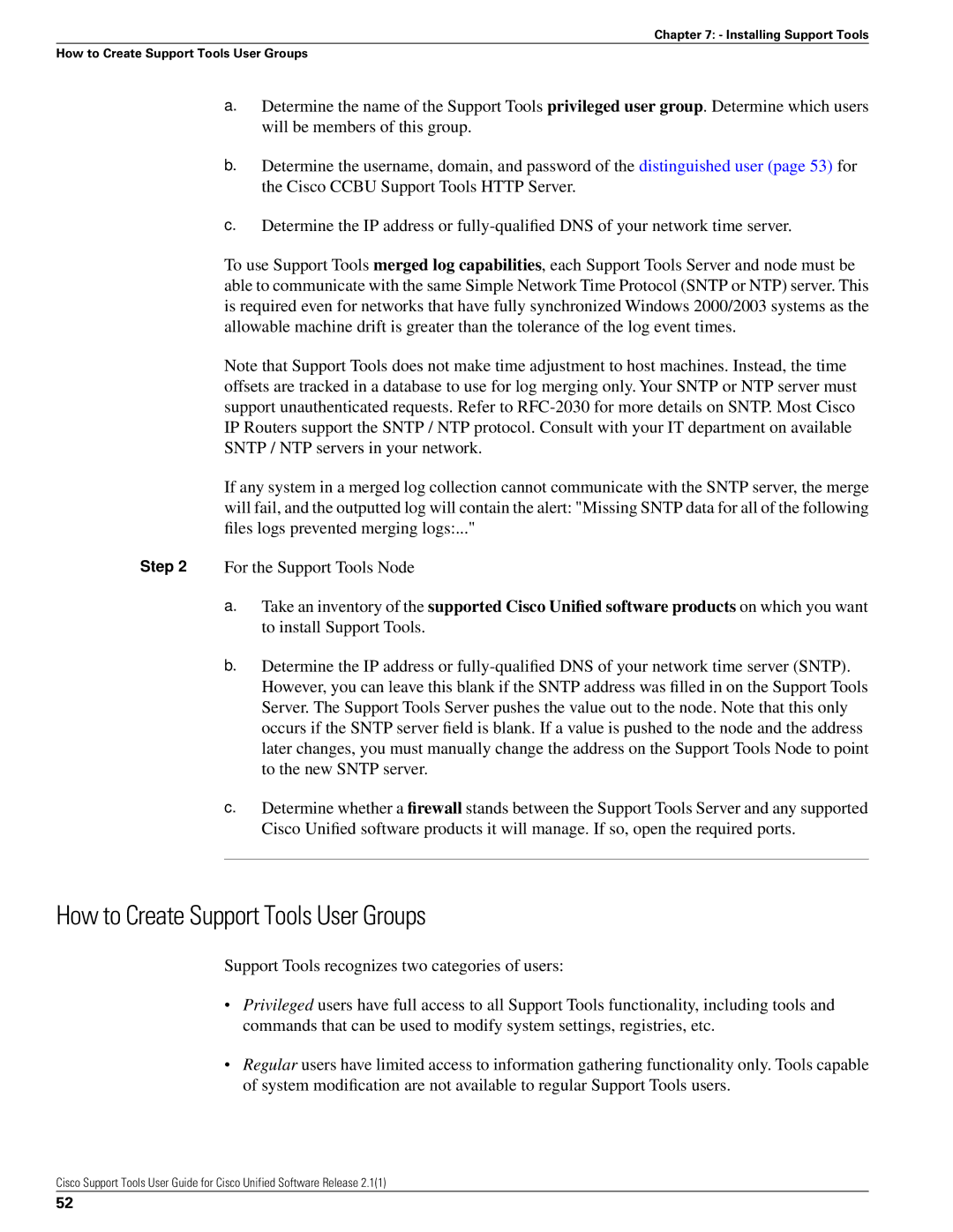 Cisco Systems 2.1(1) manual How to Create Support Tools User Groups 