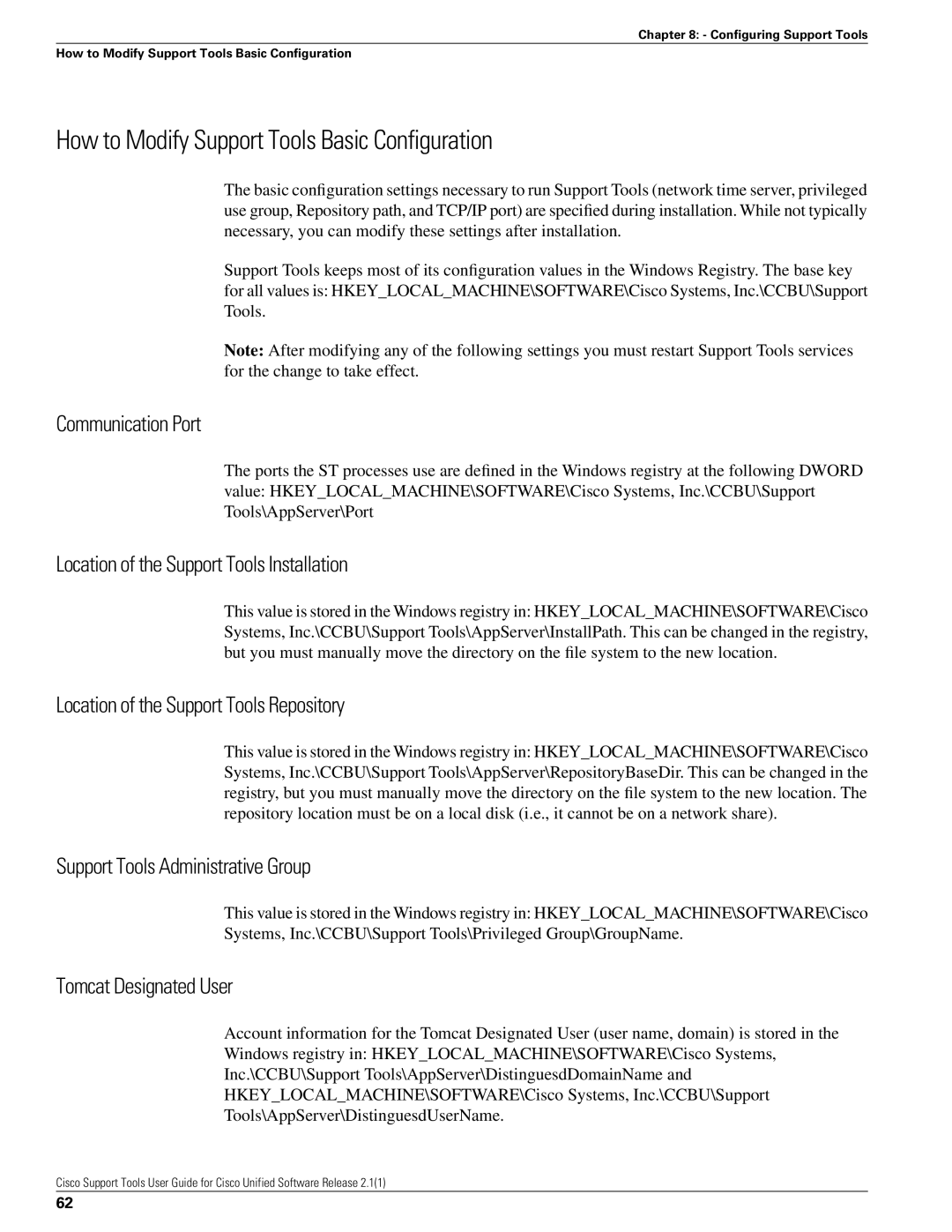 Cisco Systems 2.1(1) manual How to Modify Support Tools Basic Configuration 