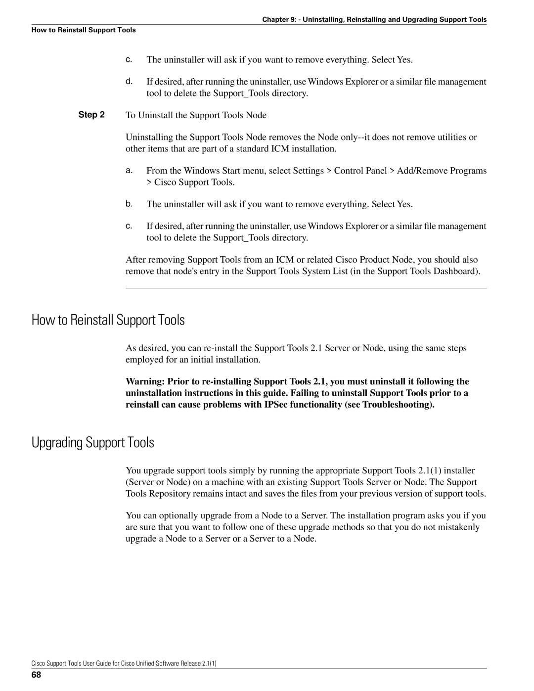 Cisco Systems 2.1(1) manual How to Reinstall Support Tools, Upgrading Support Tools 