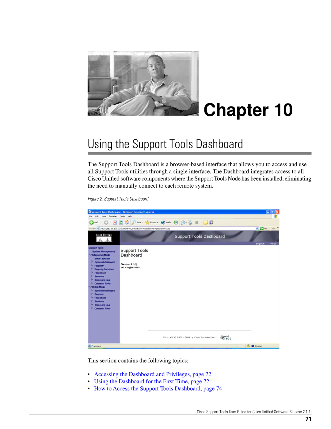 Cisco Systems 2.1(1) manual Using the Support Tools Dashboard 