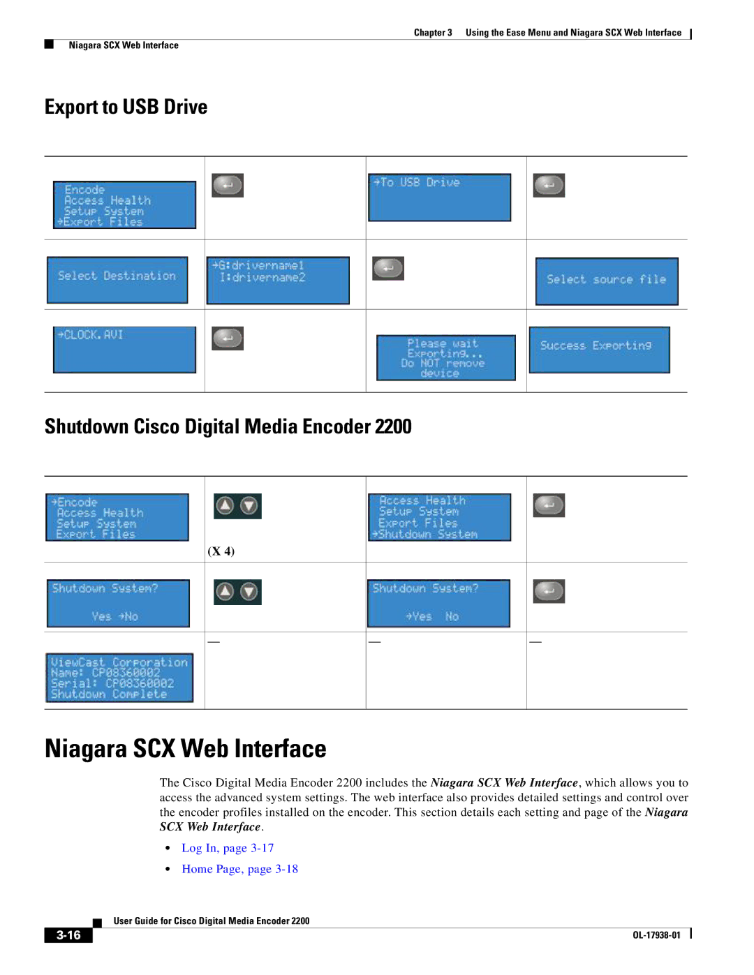 Cisco Systems 2200 manual Niagara SCX Web Interface, Export to USB Drive Shutdown Cisco Digital Media Encoder 