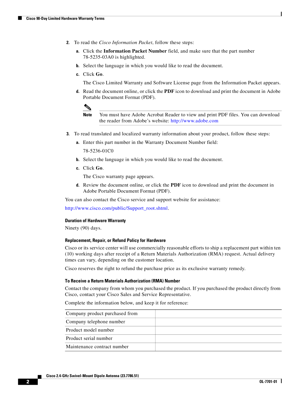 Cisco Systems 23.7786.51 warranty Duration of Hardware Warranty 