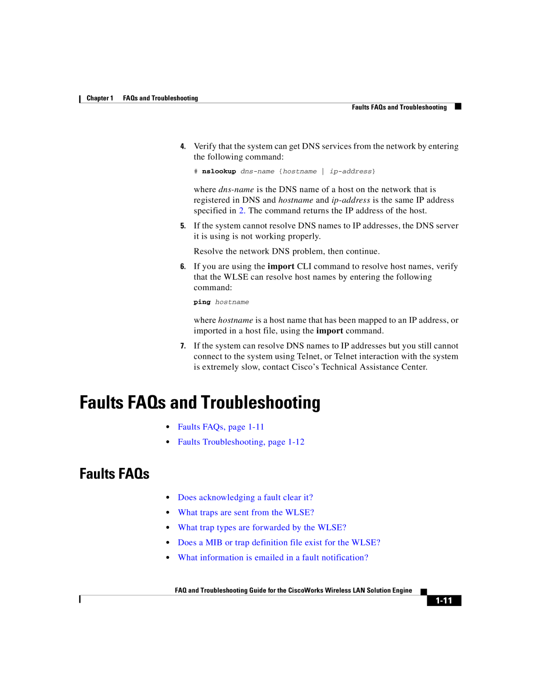 Cisco Systems 2.5 manual Faults FAQs and Troubleshooting 