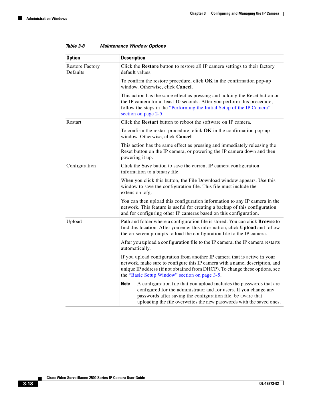 Cisco Systems 2500 Series, CIVS-IPC-2500 manual Passwords after saving the configuration file, be aware that 