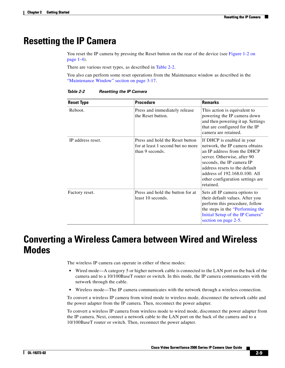 Cisco Systems CIVS-IPC-2500 manual Resetting the IP Camera, Converting a Wireless Camera between Wired and Wireless Modes 