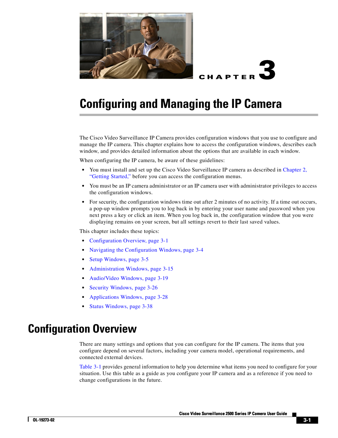 Cisco Systems CIVS-IPC-2500 Configuring and Managing the IP Camera, Configuration Overview, page, Status Windows, page 