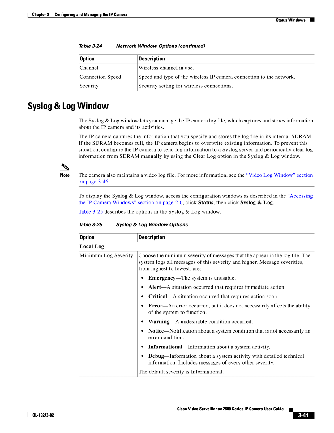 Cisco Systems CIVS-IPC-2500, 2500 Series manual Syslog & Log Window, Local Log, 3-41, Option, Description 