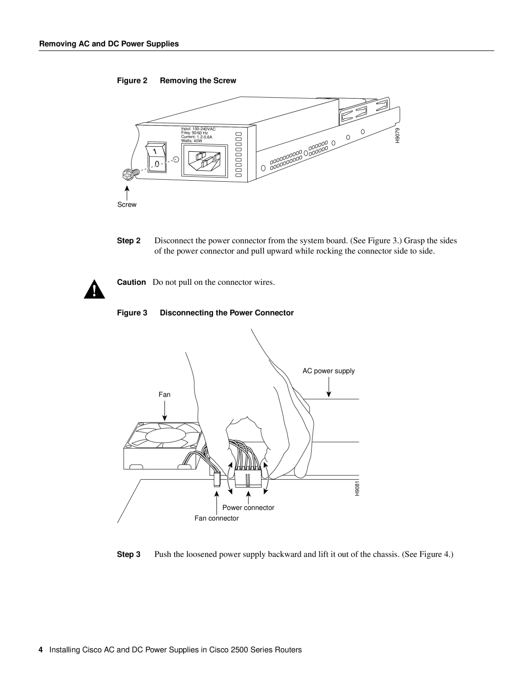 Cisco Systems 2500 Series manual Removing the Screw 