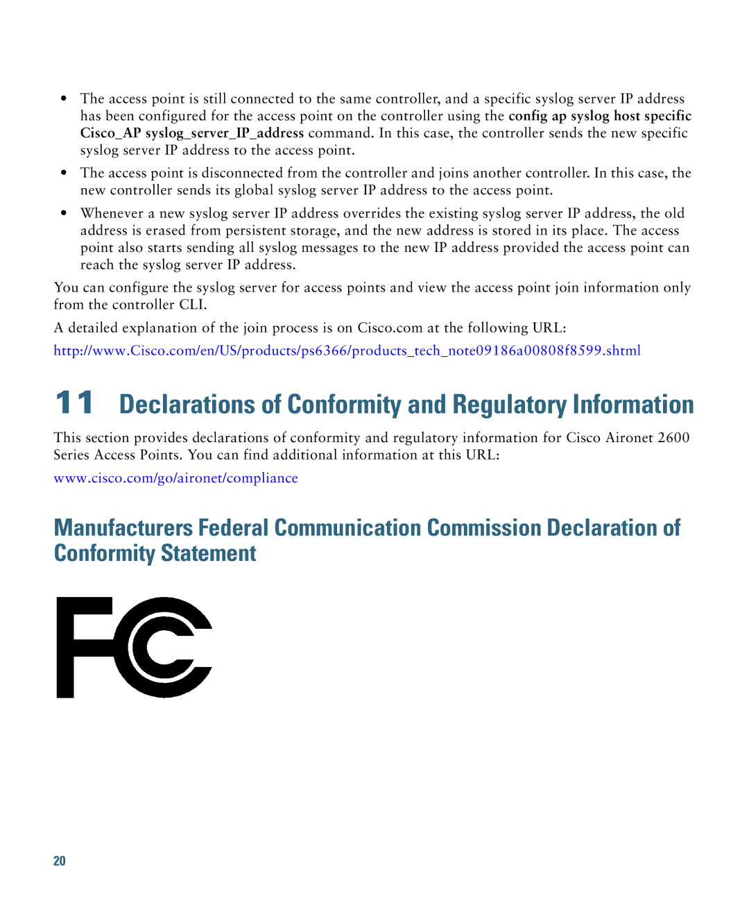 Cisco Systems AIRSAP2602EAK9, 2600, AIRSAP2602IAK9, AIRCAP2602ICK9 Declarations of Conformity and Regulatory Information 