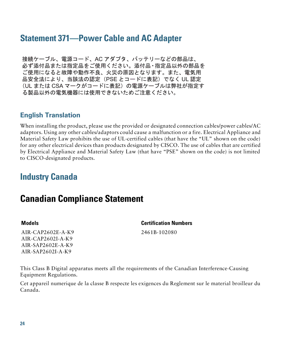 Cisco Systems AIRCAP2602IAK910, AIRSAP2602IAK9, 2600I Statement 371-Power Cable and AC Adapter, Industry Canada 