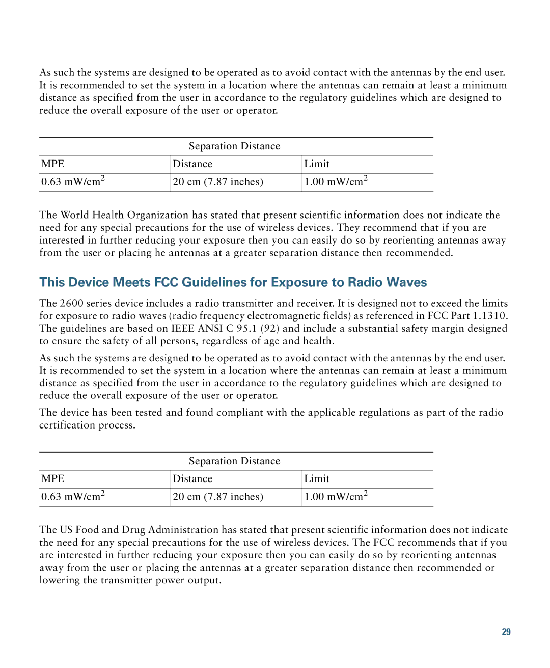 Cisco Systems AIRSAP2602EAK9, AIRSAP2602IAK9, 2600I This Device Meets FCC Guidelines for Exposure to Radio Waves 