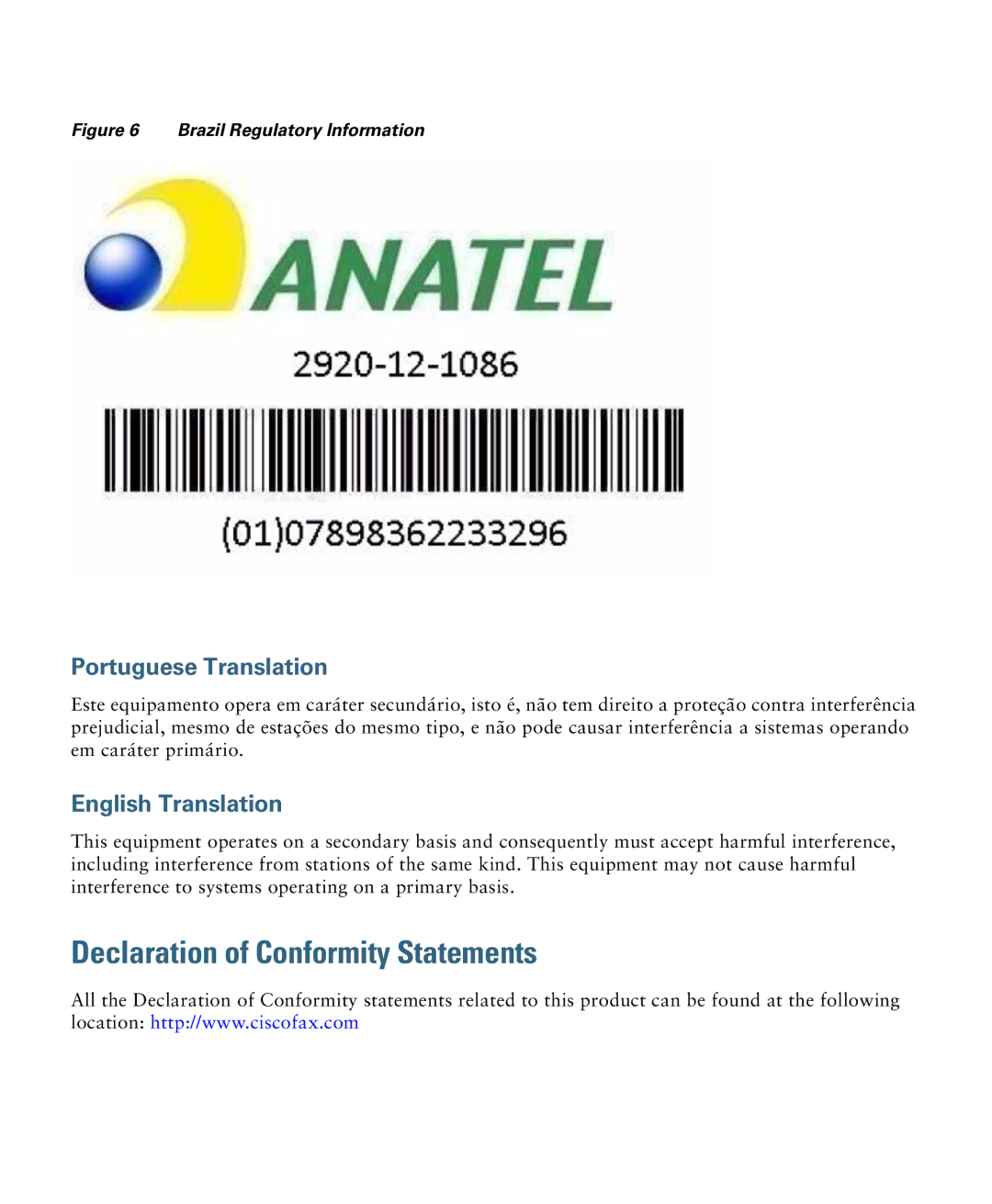 Cisco Systems 2600I, AIRSAP2602IAK9, AIRSAP2602EAK9 Declaration of Conformity Statements, Portuguese Translation 