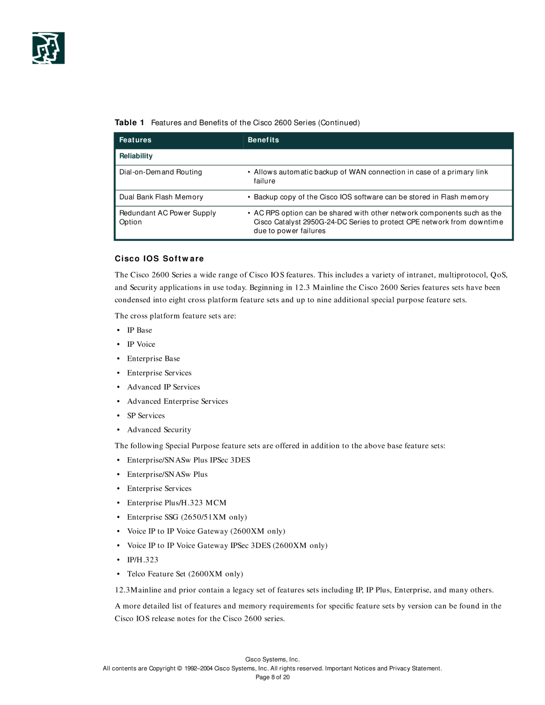 Cisco Systems 2600-DC Series manual Cisco IOS Software, Reliability 