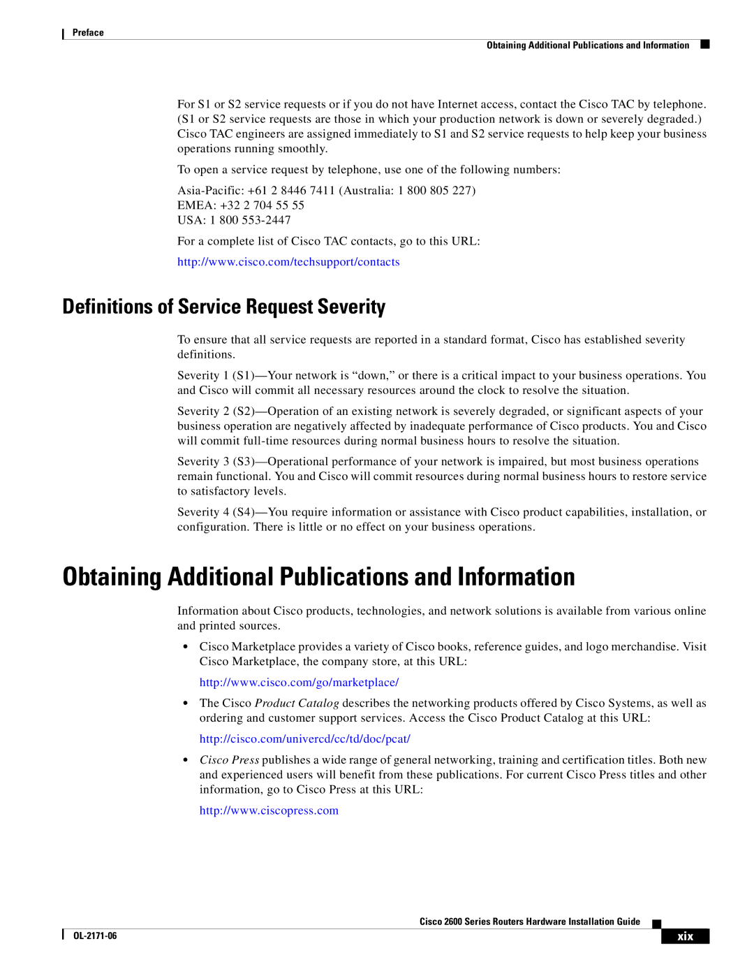 Cisco Systems 2600 manual Obtaining Additional Publications and Information, Definitions of Service Request Severity, Xix 