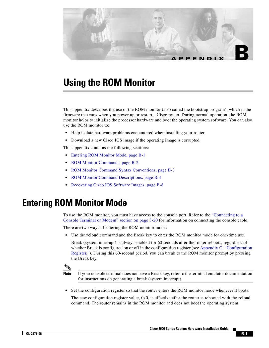 Cisco Systems 2600 manual Using the ROM Monitor, Entering ROM Monitor Mode 