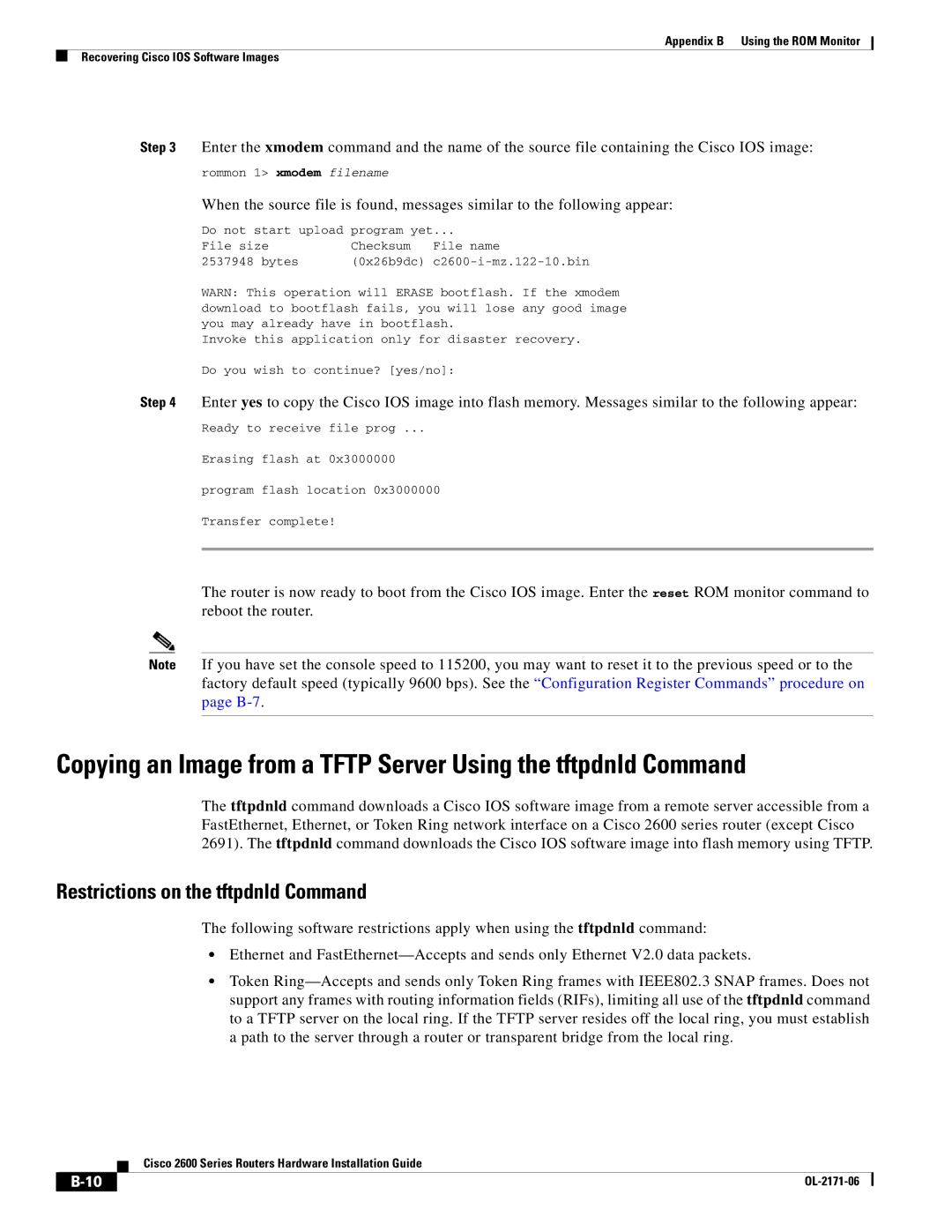 Cisco Systems 2600 manual Restrictions on the tftpdnld Command 