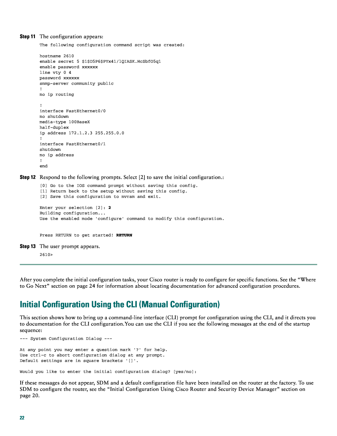 Cisco Systems 2600XM, 2612 quick start Initial Configuration Using the CLI Manual Configuration 