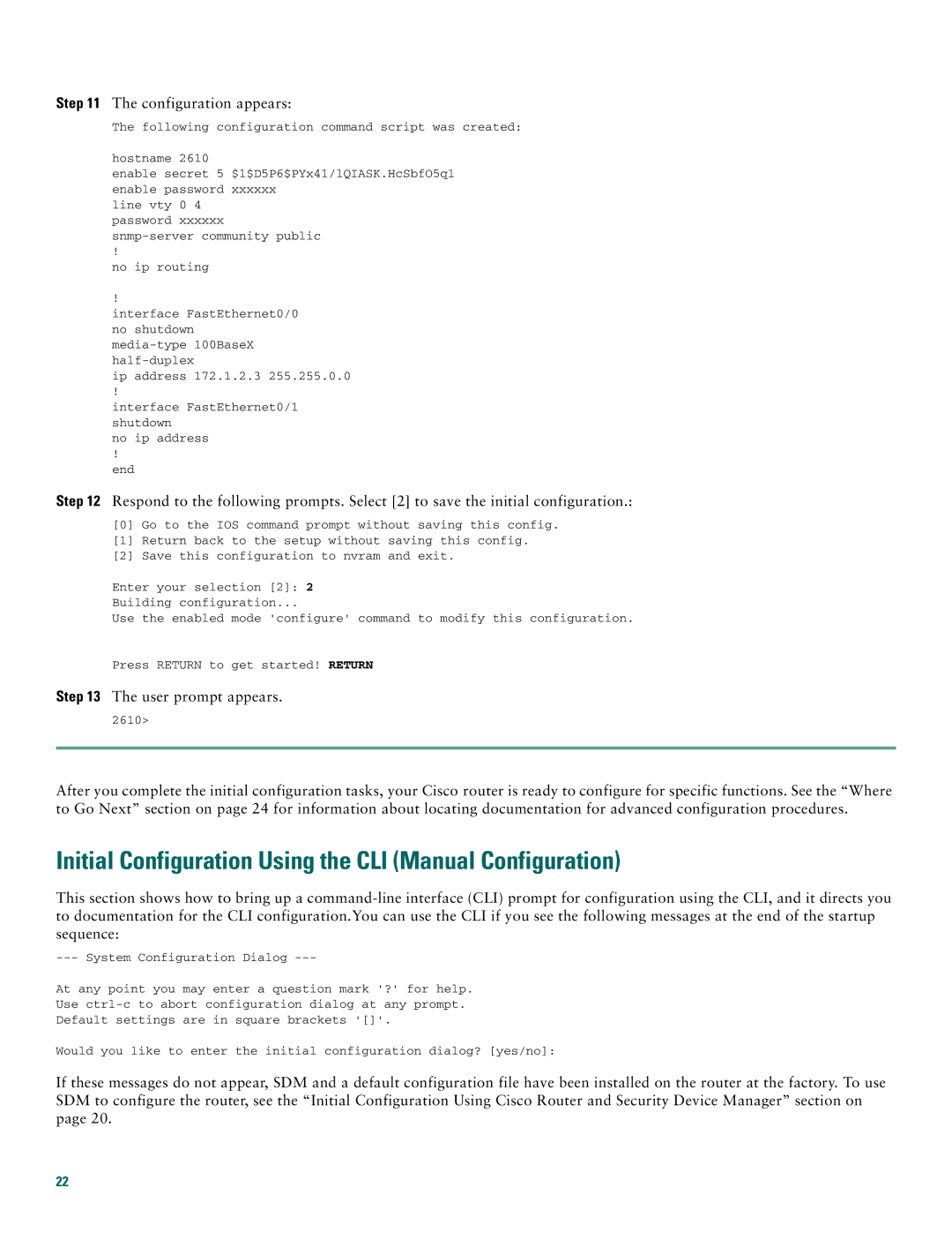 Cisco Systems 2600XM, 2612 quick start Initial Configuration Using the CLI Manual Configuration, Configuration appears 