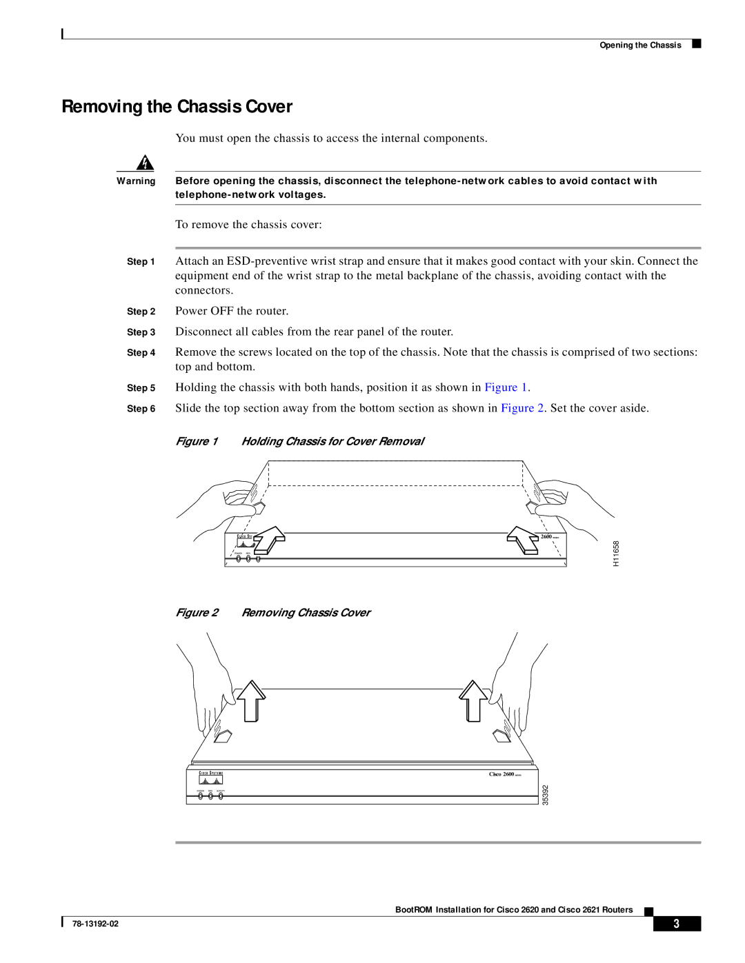 Cisco Systems 2620, 2621 manual Removing the Chassis Cover, Holding Chassis for Cover Removal 