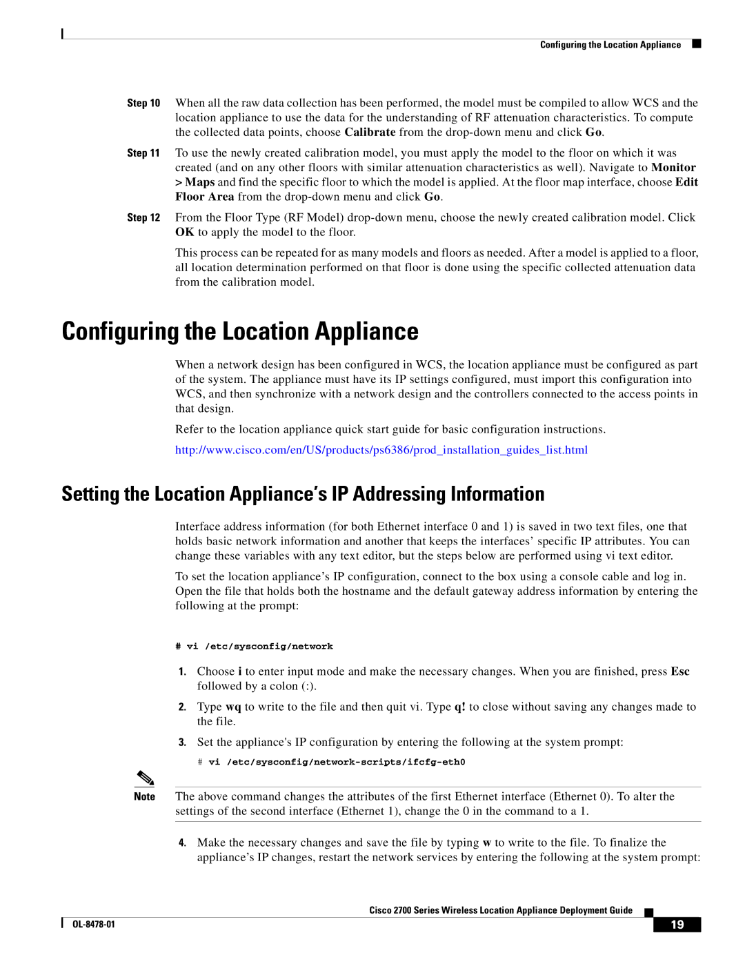 Cisco Systems 2700 manual Configuring the Location Appliance, Setting the Location Appliance’s IP Addressing Information 