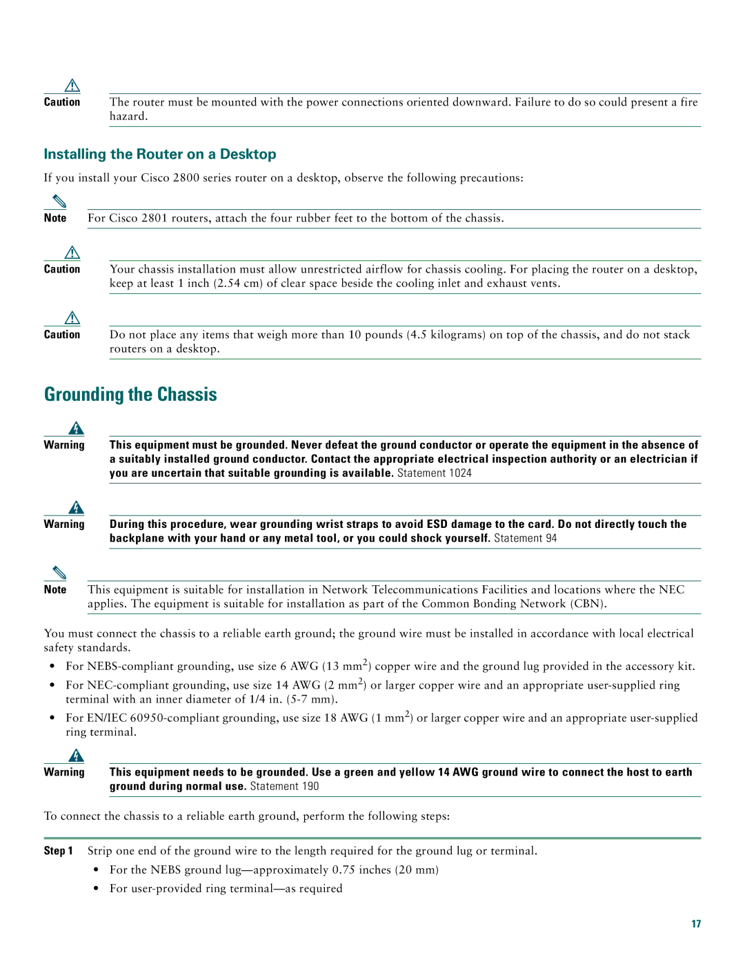 Cisco Systems 2800 manual Grounding the Chassis, Installing the Router on a Desktop, Ground during normal use. Statement 