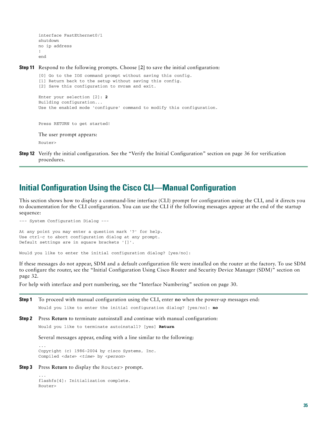 Cisco Systems 2800 manual User prompt appears 