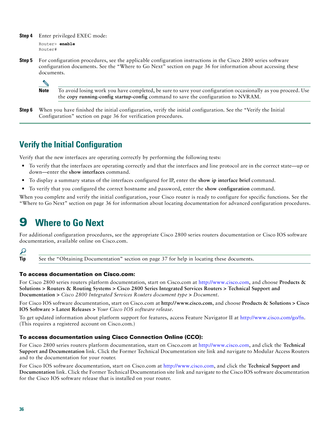 Cisco Systems 2800 manual Where to Go Next, Verify the Initial Configuration, To access documentation on Cisco.com 