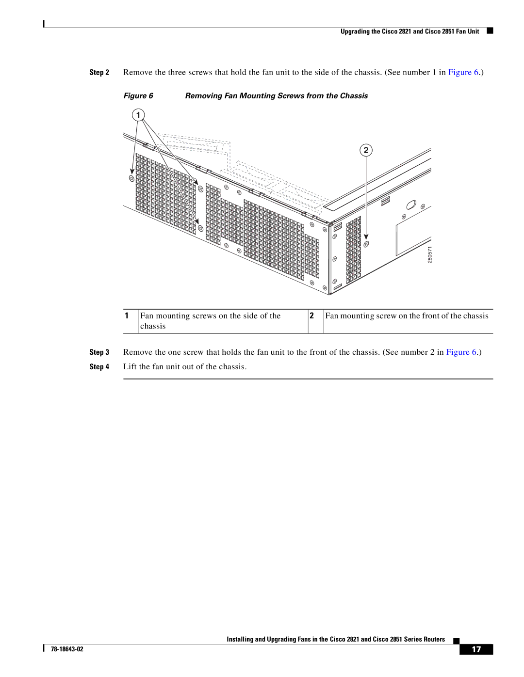 Cisco Systems 2821 Series, 2851 Series manual Removing Fan Mounting Screws from the Chassis 