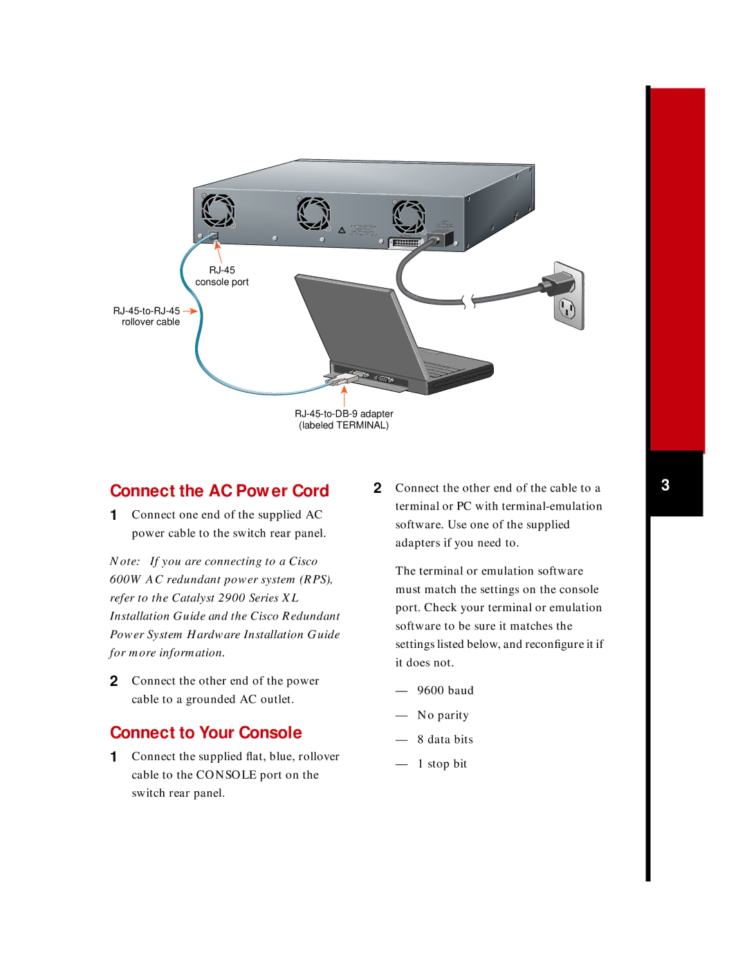 Cisco Systems 2900 Series XL quick start Connect the AC Power Cord 