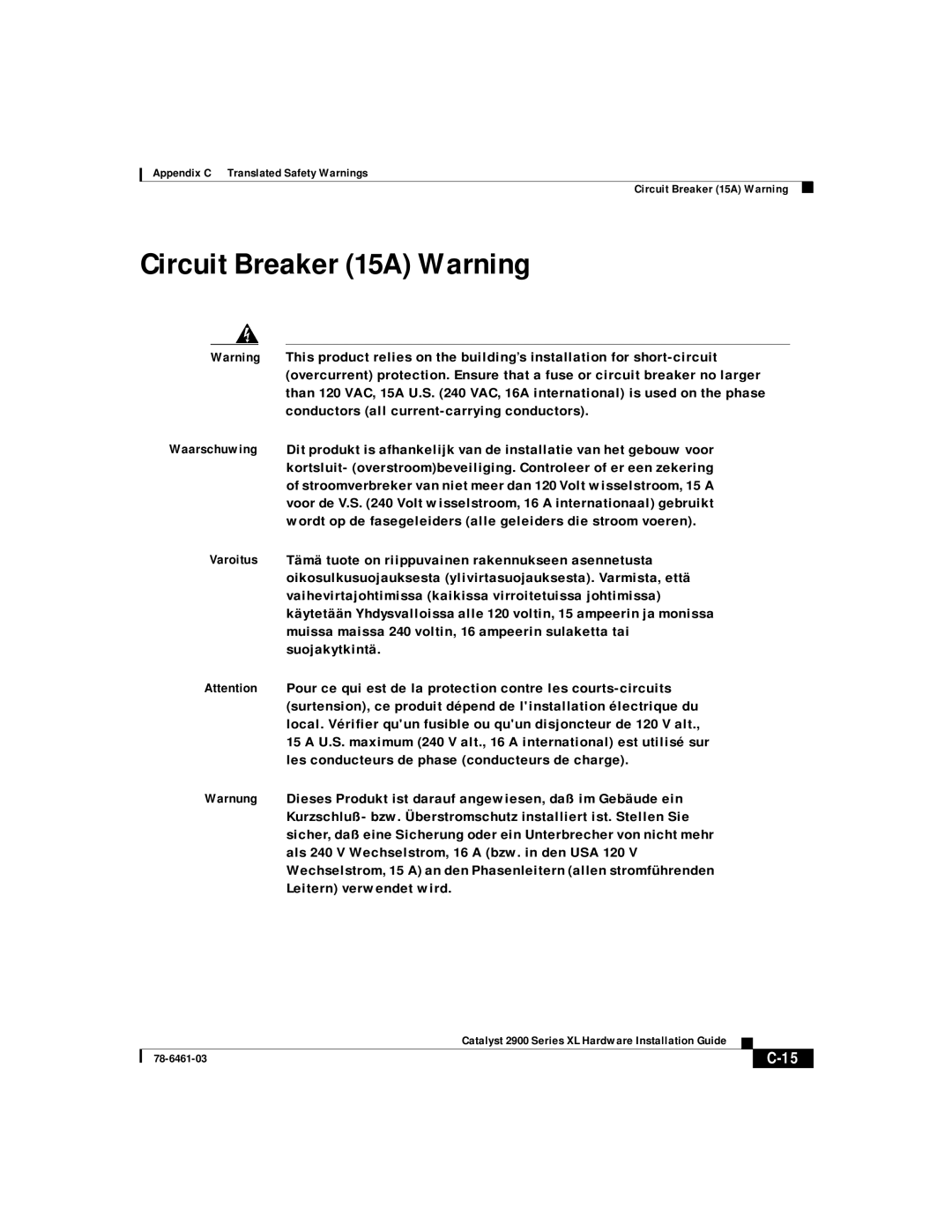 Cisco Systems 2900 Series XL manual Circuit Breaker 15A Warning 