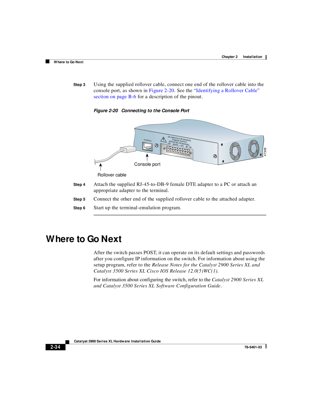 Cisco Systems 2900 Series XL manual Where to Go Next, Connecting to the Console Port 