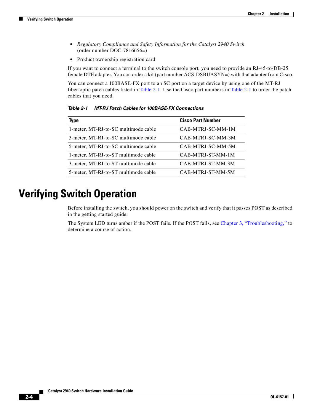 Cisco Systems 2940 manual Verifying Switch Operation, Type Cisco Part Number 