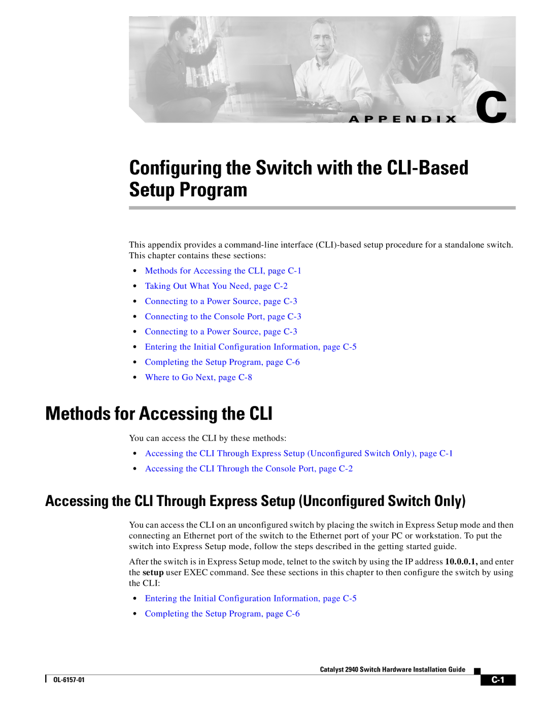 Cisco Systems 2940 manual Configuring the Switch with the CLI-Based Setup Program, Methods for Accessing the CLI 