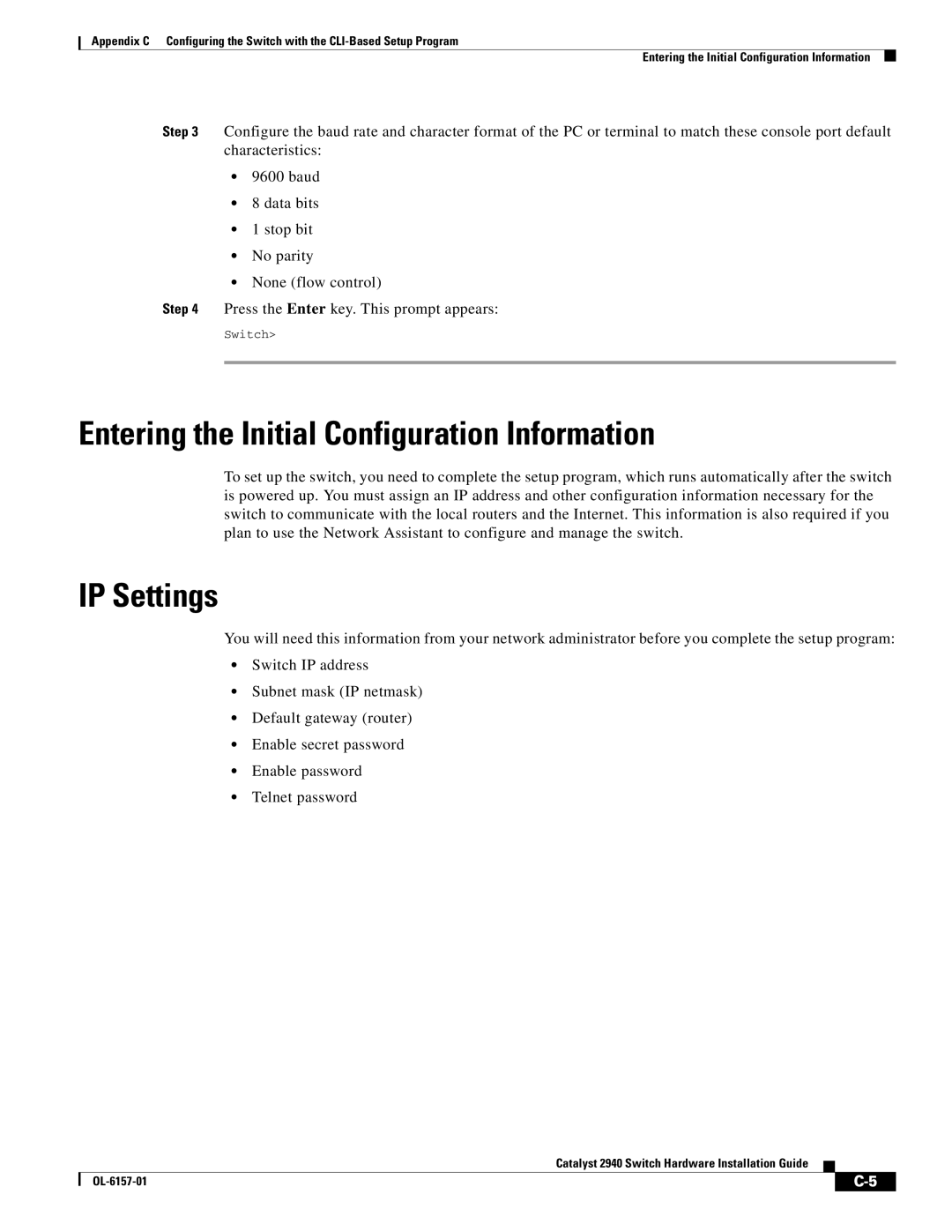 Cisco Systems 2940 manual Entering the Initial Configuration Information, IP Settings 