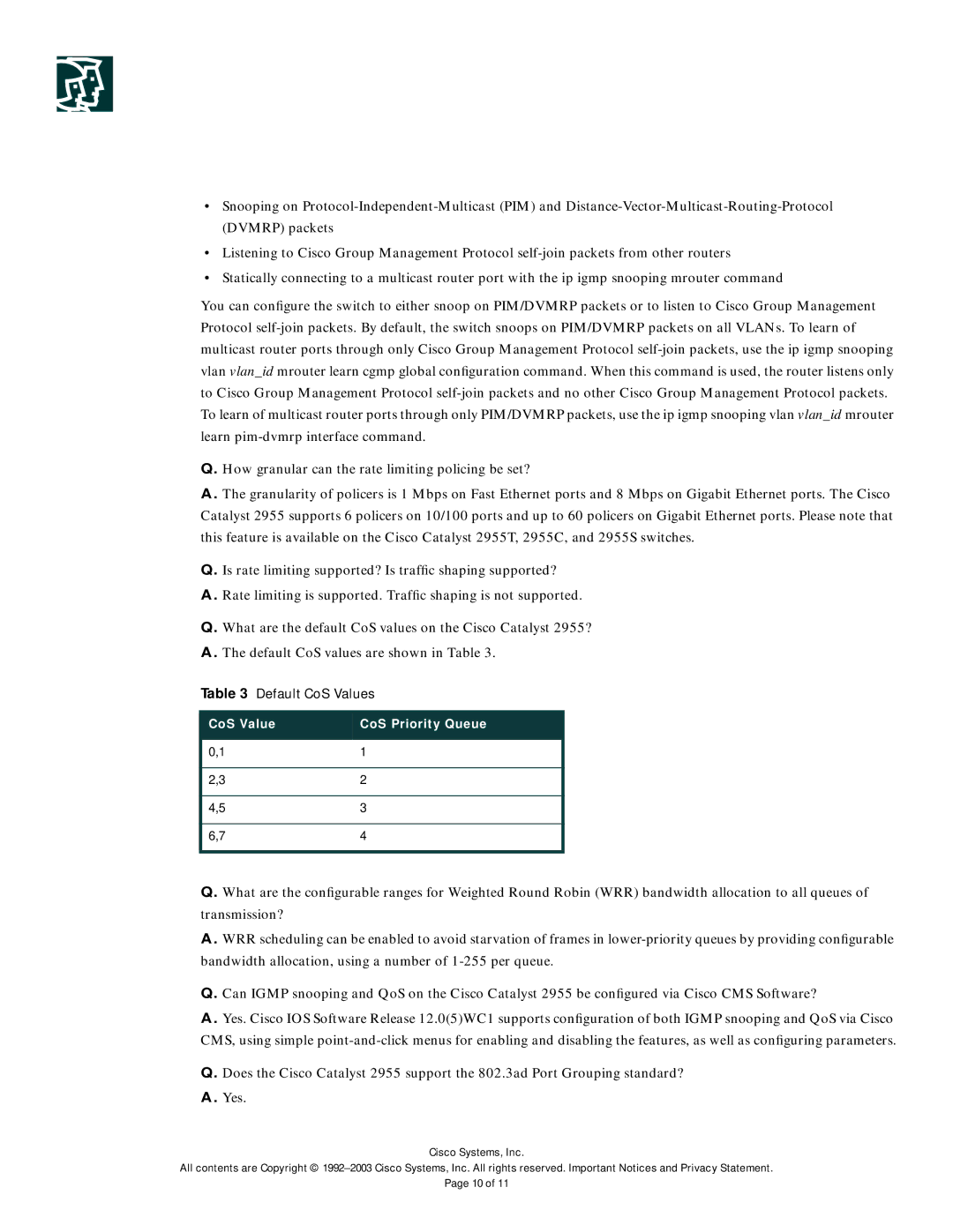 Cisco Systems 2955 specifications CoS Value CoS Priority Queue 