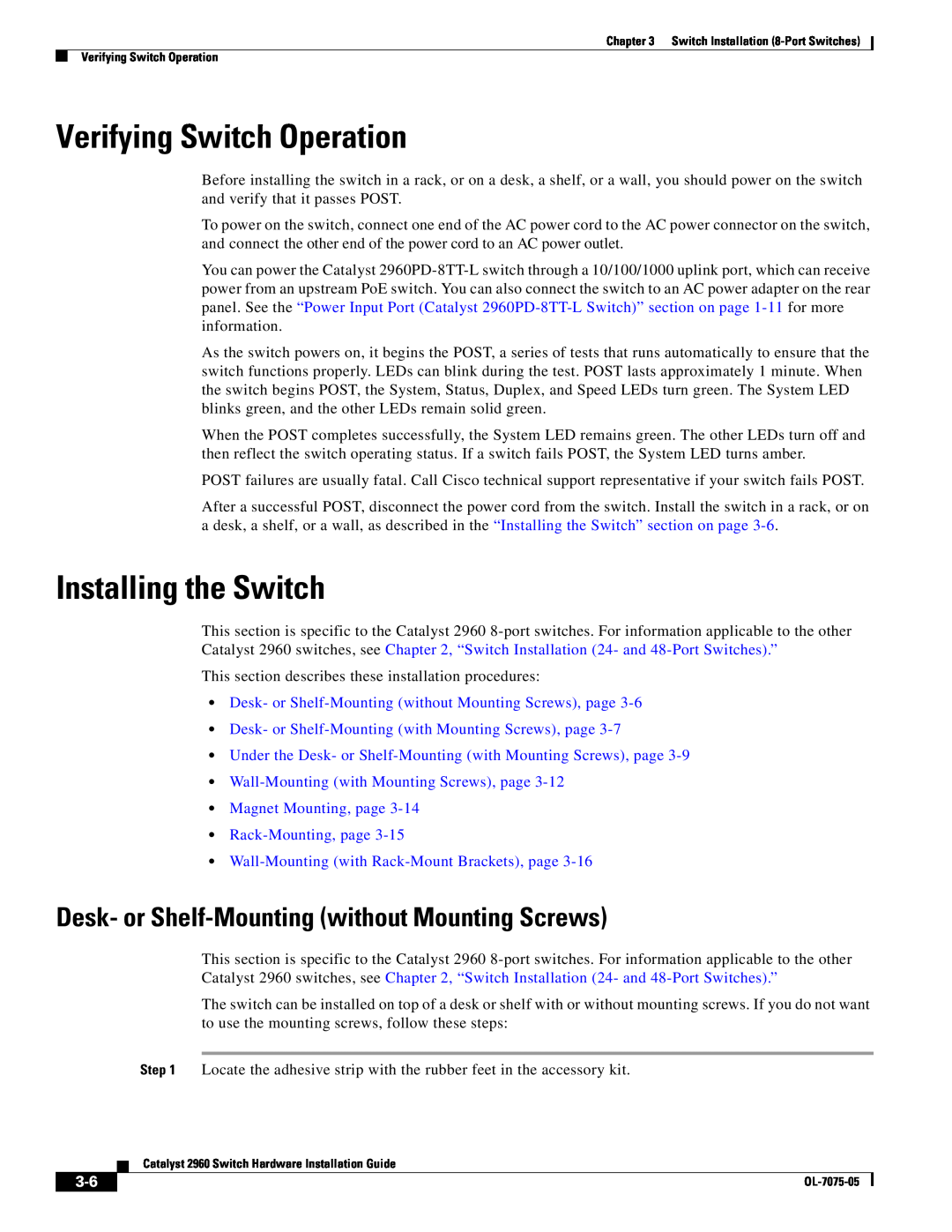 Cisco Systems 2960 Verifying Switch Operation, Desk- or Shelf-Mounting without Mounting Screws, Installing the Switch 