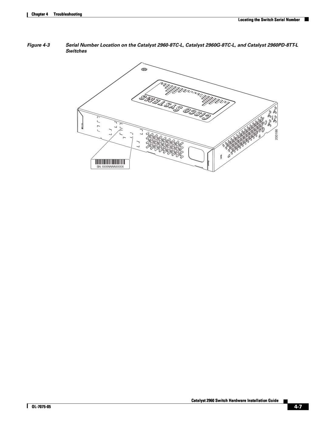 Cisco Systems Troubleshooting Locating the Switch Serial Number, Catalyst 2960 Switch Hardware Installation Guide 