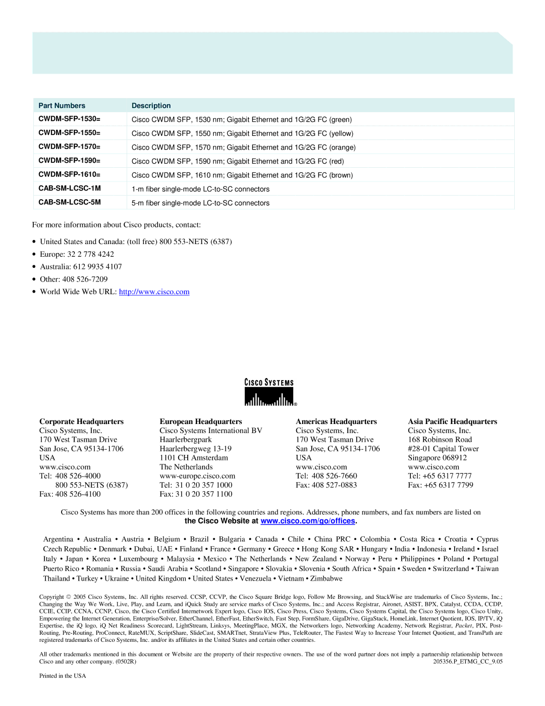 Cisco Systems 2960 manual CWDM-SFP-1530=, CWDM-SFP-1550=, CWDM-SFP-1570=, CWDM-SFP-1590=, CWDM-SFP-1610= 