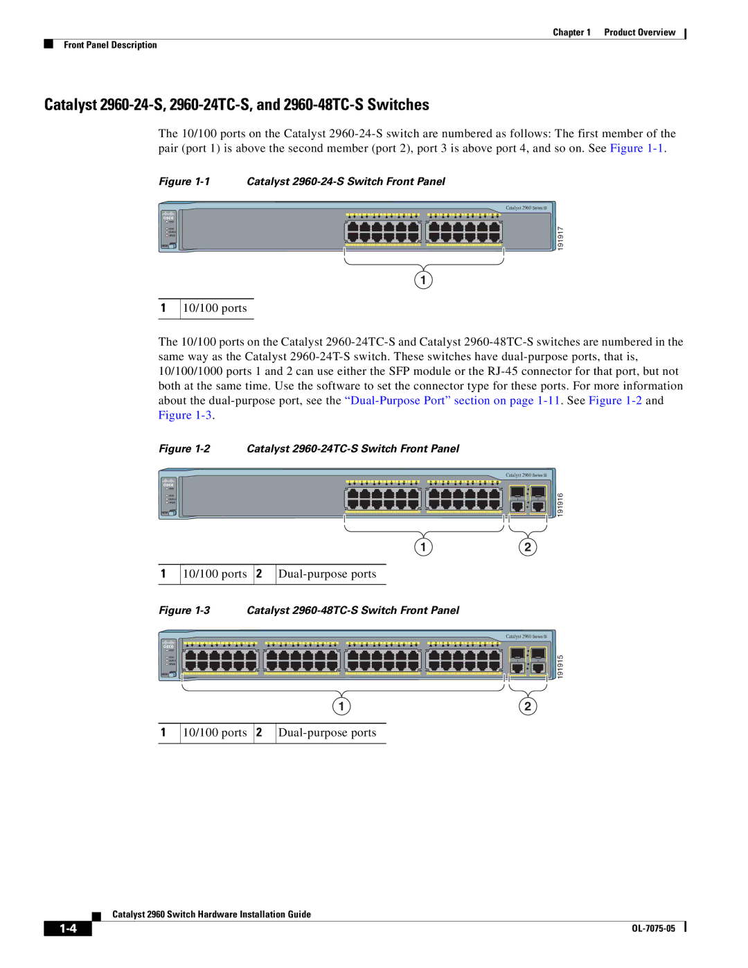 Cisco Systems specifications Catalyst 2960-24-S, 2960-24TC-S, and 2960-48TC-S Switches, 10/100 ports Dual-purpose ports 