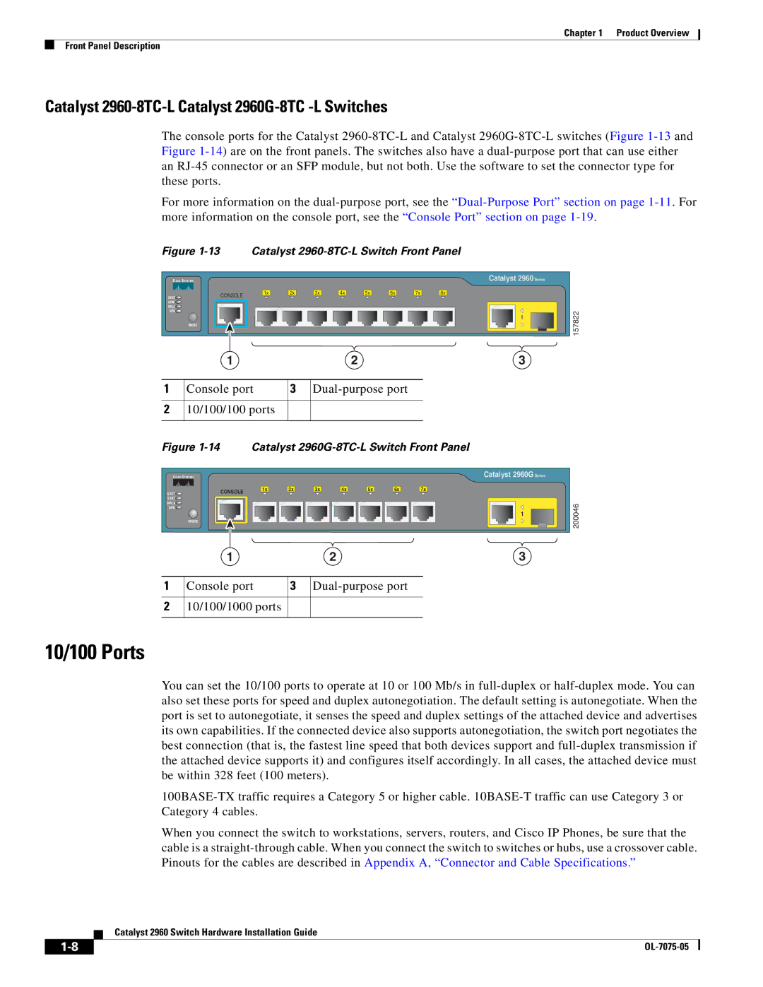 Cisco Systems specifications 10/100 Ports, Catalyst 2960-8TC-L Catalyst 2960G-8TC -L Switches 