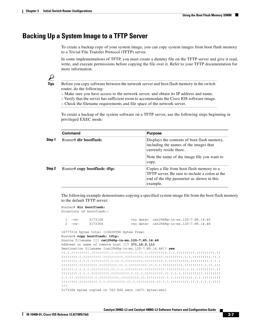 Cisco Systems 3 manual Backing Up a System Image to a Tftp Server, Router# dir bootflash, Router# copy bootflash tftp 