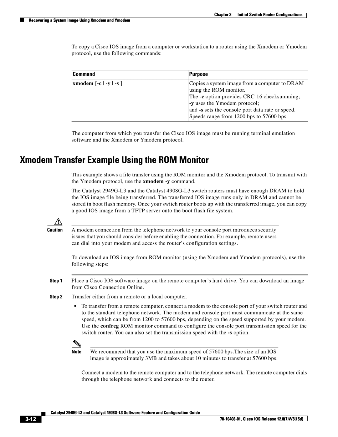 Cisco Systems manual Xmodem Transfer Example Using the ROM Monitor, xmodem -c -y -s, 3-12, Command, Purpose 