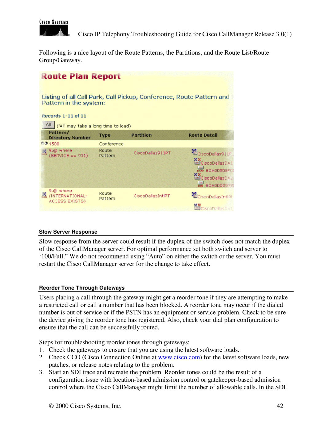 Cisco Systems 30 VIP manual Slow Server Response, Reorder Tone Through Gateways 