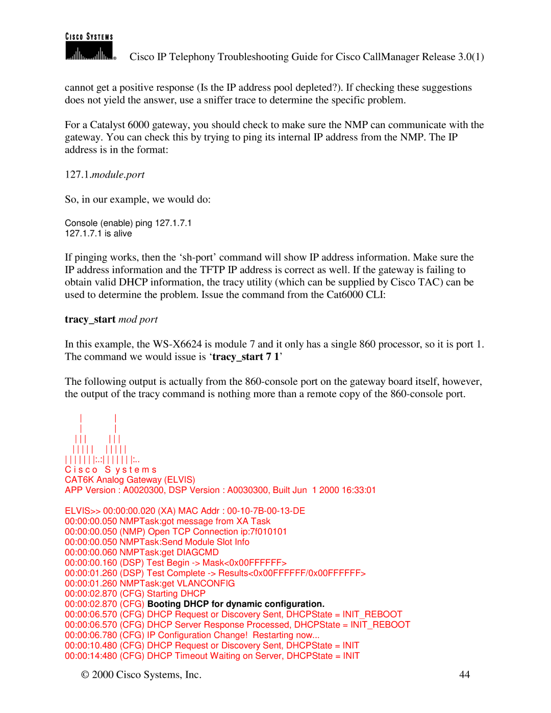 Cisco Systems 30 VIP manual Module.port, CFG Booting Dhcp for dynamic configuration 