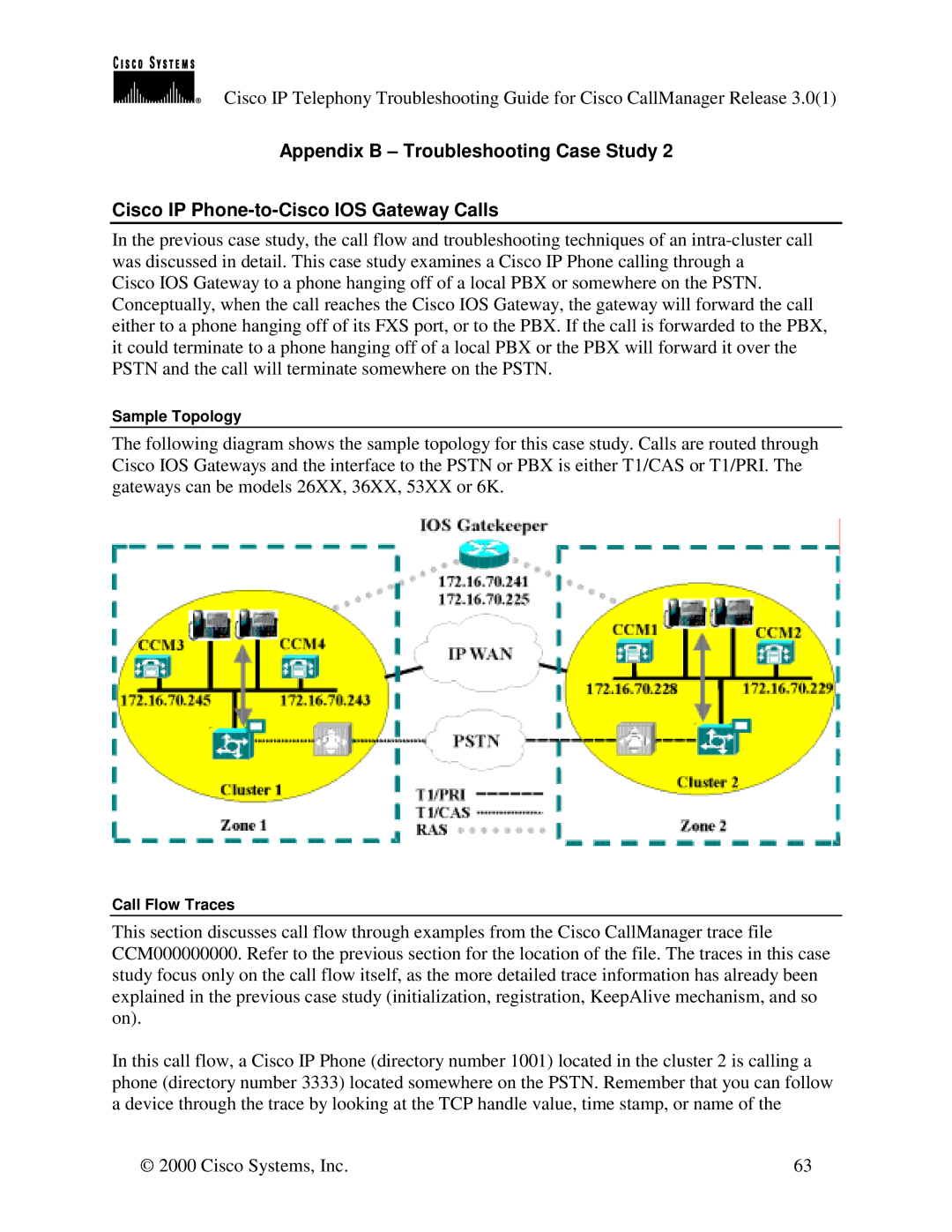 Cisco Systems 30 VIP manual Sample Topology, Call Flow Traces 