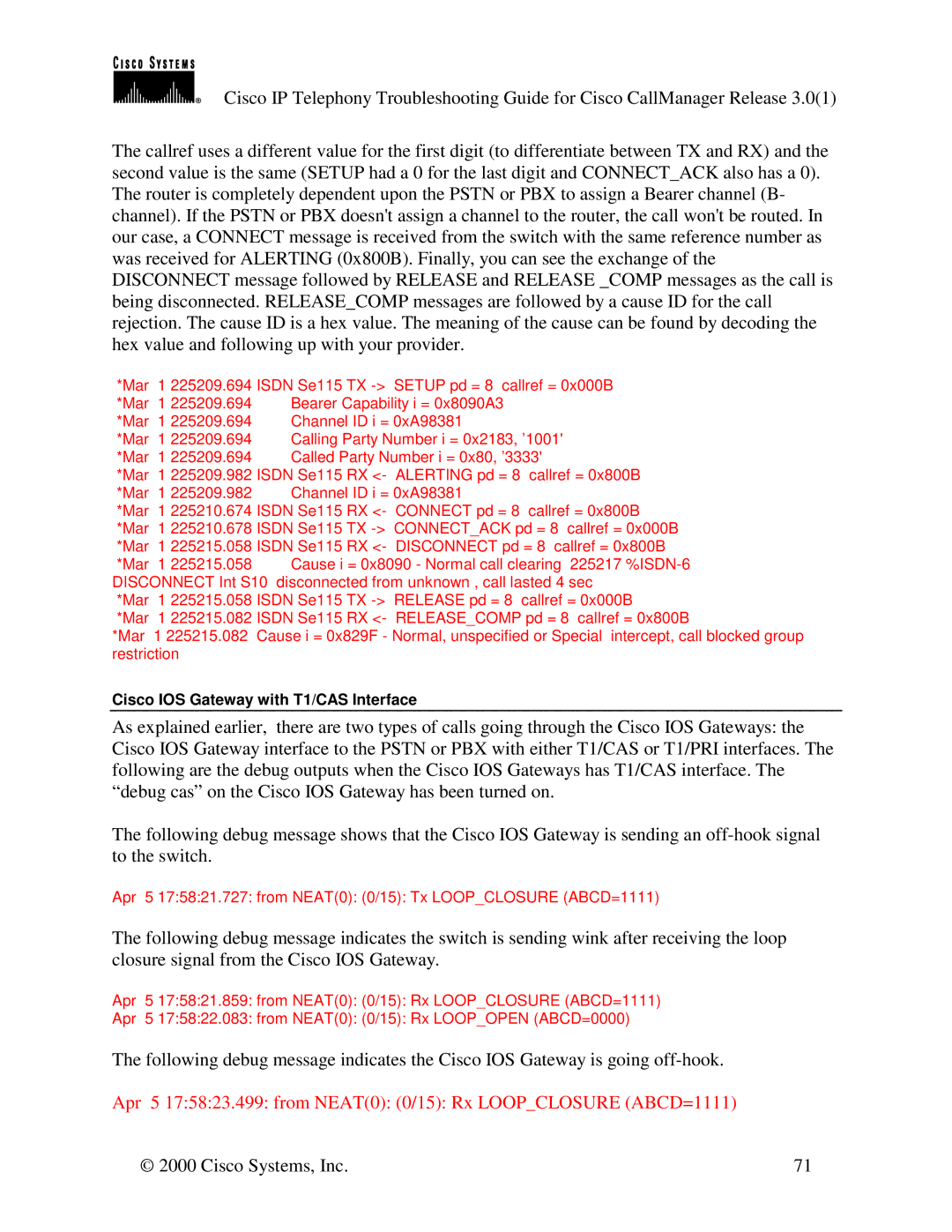 Cisco Systems 30 VIP manual Cisco IOS Gateway with T1/CAS Interface 